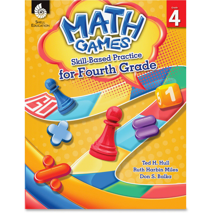 Shell Education Grade 4 Math Games Skills-Based Practice Book by Ted H. Hull, Ruth Harbin Miles, Don S. Balka Printed Book by Ted H. Hull, Ruth Harbin Miles, Don Balka - SHL51291