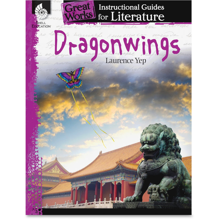 Shell Education Grade 4-8 Dragonwings Instructional Guide Printed Book by Laurence Yep - SHL40204