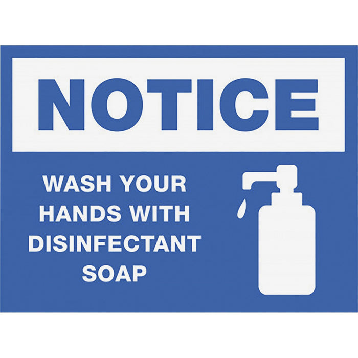 Lorell NOTICE Wash Hands With Disinfect Soap Sign - LLR00252