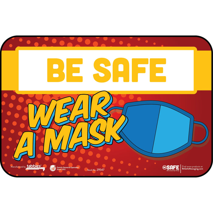 Tabbies BE SAFE WEAR A MASK Wall Safety Decal - TAB29547