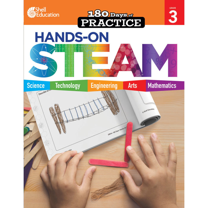 Shell Education 180 Days: Hands-On STEAM: Grade 3 Printed Book - SHL29646