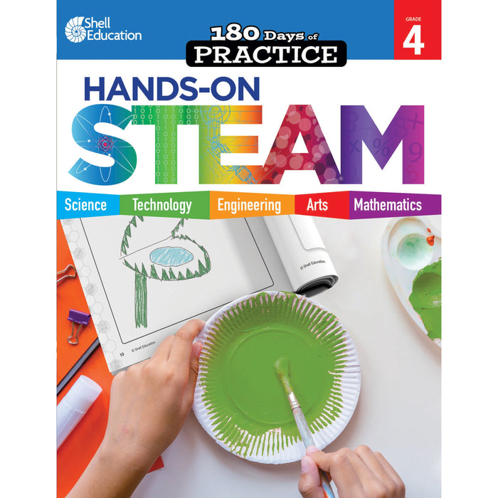 Shell Education 180 Days: Hands-On STEAM: Grade 4 Printed Book - SHL29647