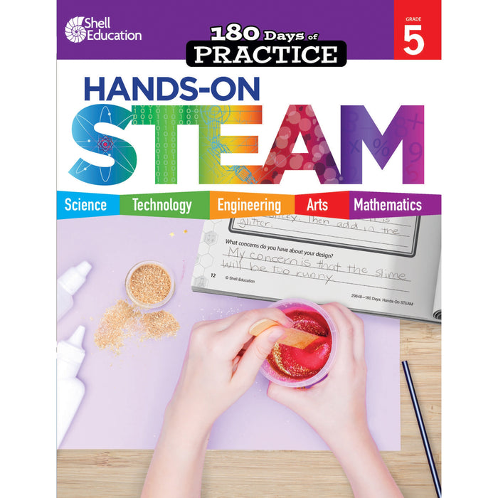Shell Education 180 Days: Hands-On STEAM: Grade 5 Printed Book - SHL29648